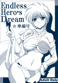 (COMIC1☆6) [Leaz Koubou (Ouja no Kaze)] Endless Hero's Dream Junbigou (Wingman)